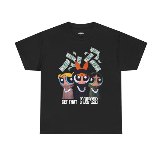 Powerpuff Girls Inspired Tee | Get That Paper T-Shirt | Unisex Cotton Tee | Fun Graphic Shirt | Gift for Fans | Unique Streetwear