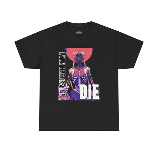 Heroic Vibes Unisex Tee: Even Heroes Die, Comfortable Graphic Tee, Casual Streetwear, Gift for Gamers, Halloween Apparel