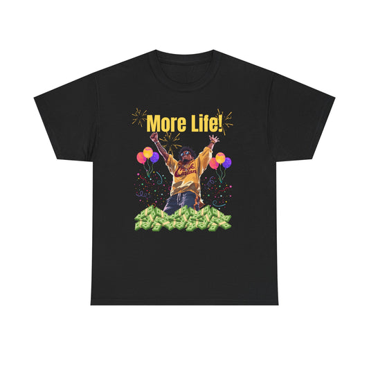 More Life Unisex Heavy Cotton Tee - Celebrate Success and Joyful Occasions