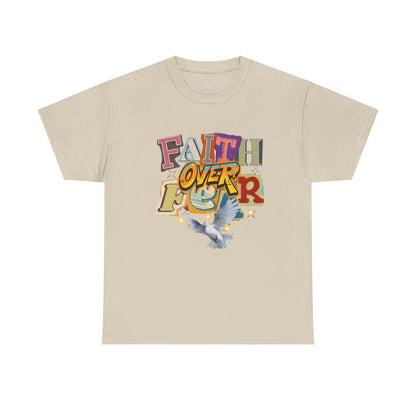 Faith Over Fear Tee
