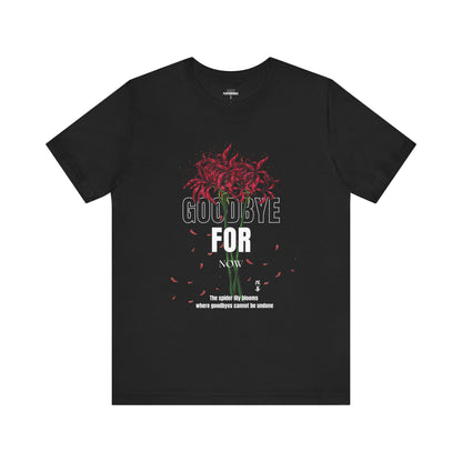 Goodbye Floral Unisex Short Sleeve Tee -