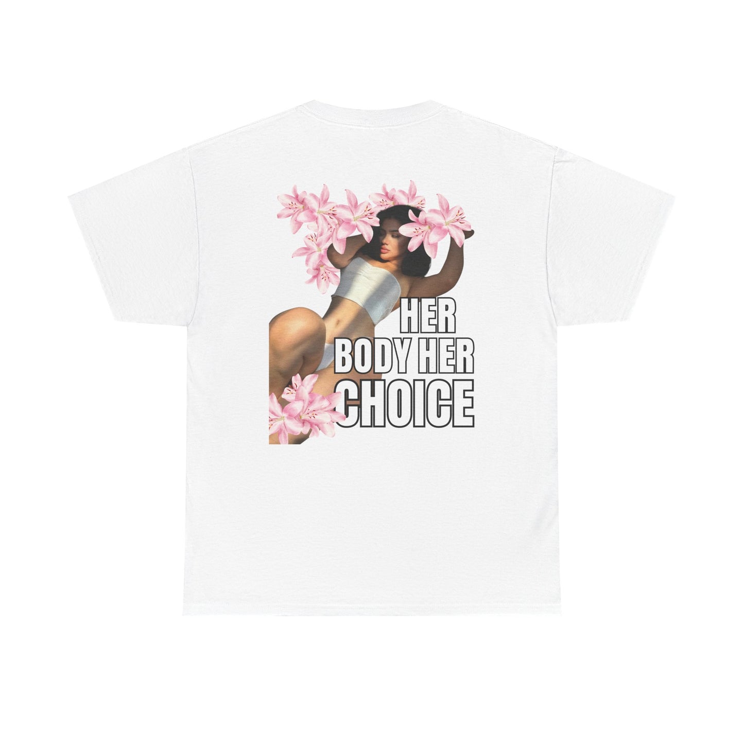 Her Body Her Choice T‑Shirt — Feminist Pro‑Choice Graphic Tee