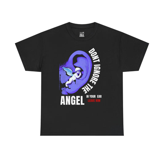 Don't Ignore the Angel Tee — Angel Ear Graphic T‑Shirt