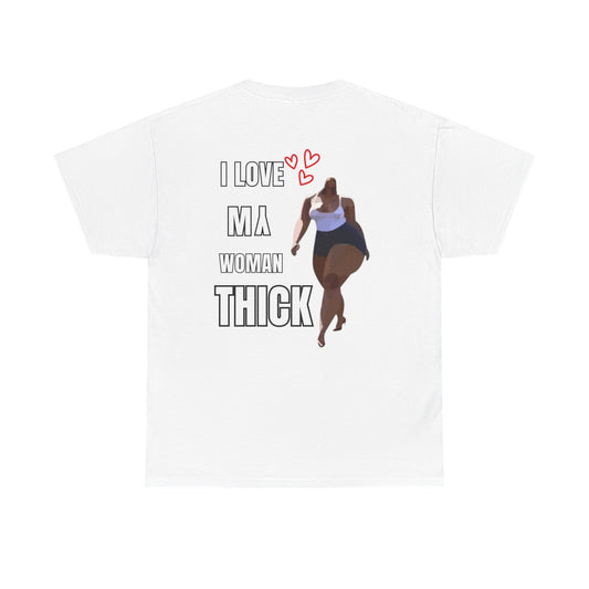Thick Woman Love Tee - Curvy Body Positive Graphic T-Shirt