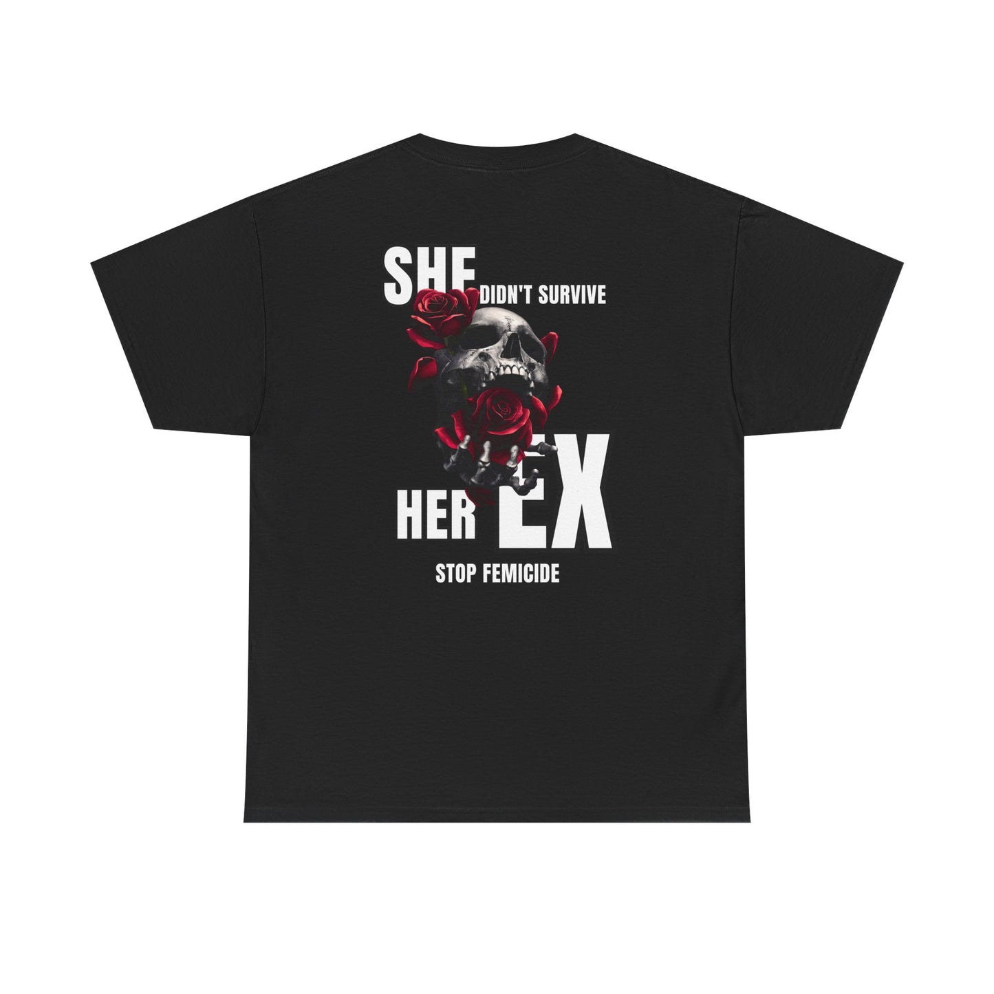 Skull & Rose 'She survived For Her Ex' Graphic Tee
