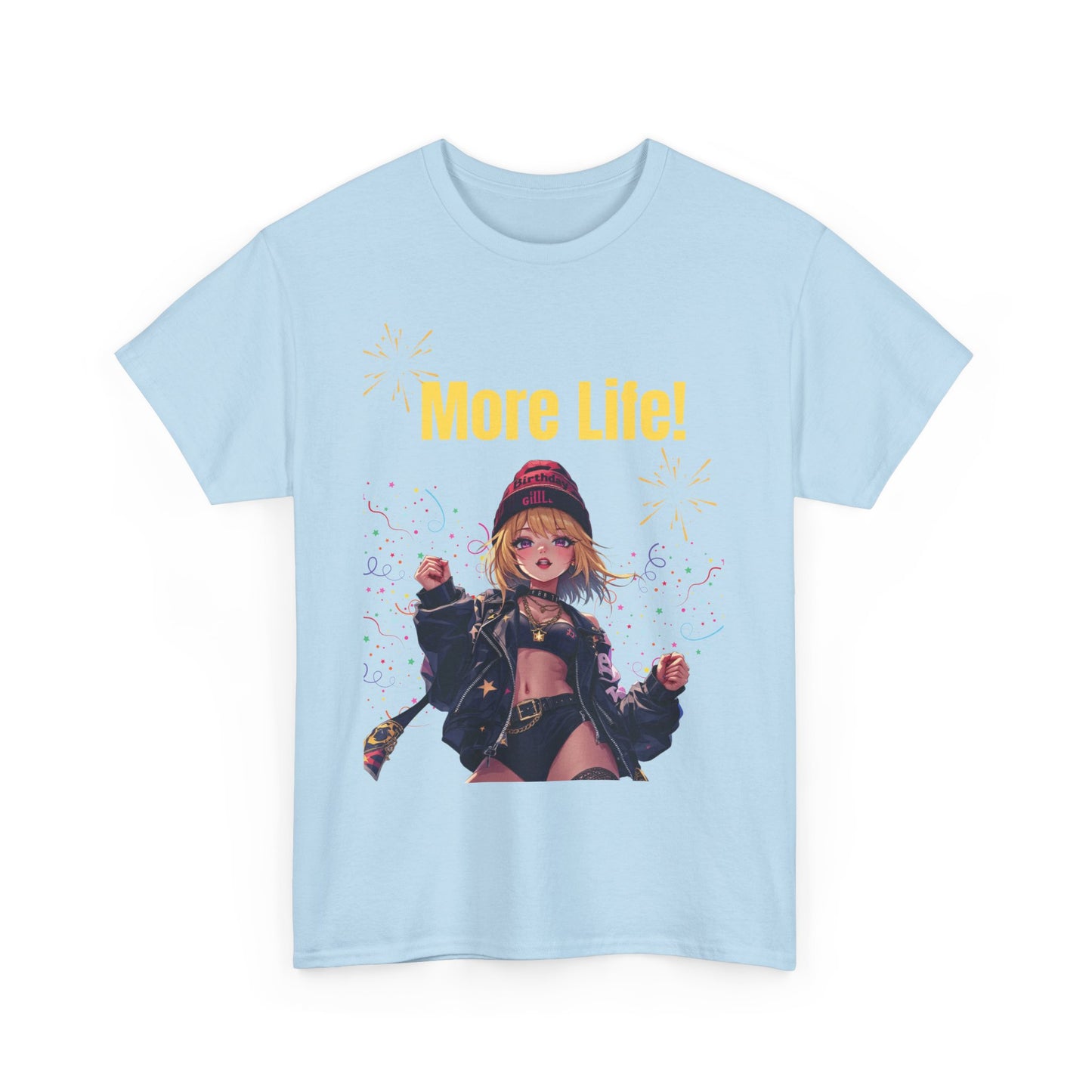 More Life! Unisex Heavy Cotton Tee - Celebratory Graphic T-Shirt for Everyday Wear