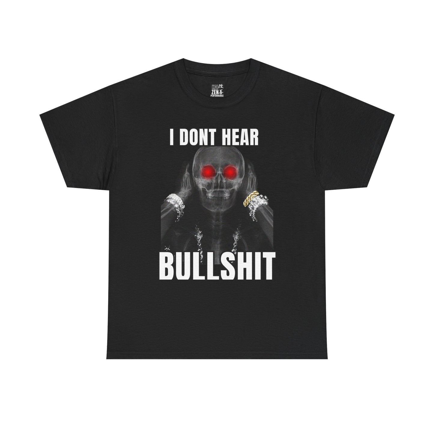 Skull 'I Don't Hear Bullshit' Graphic Tee