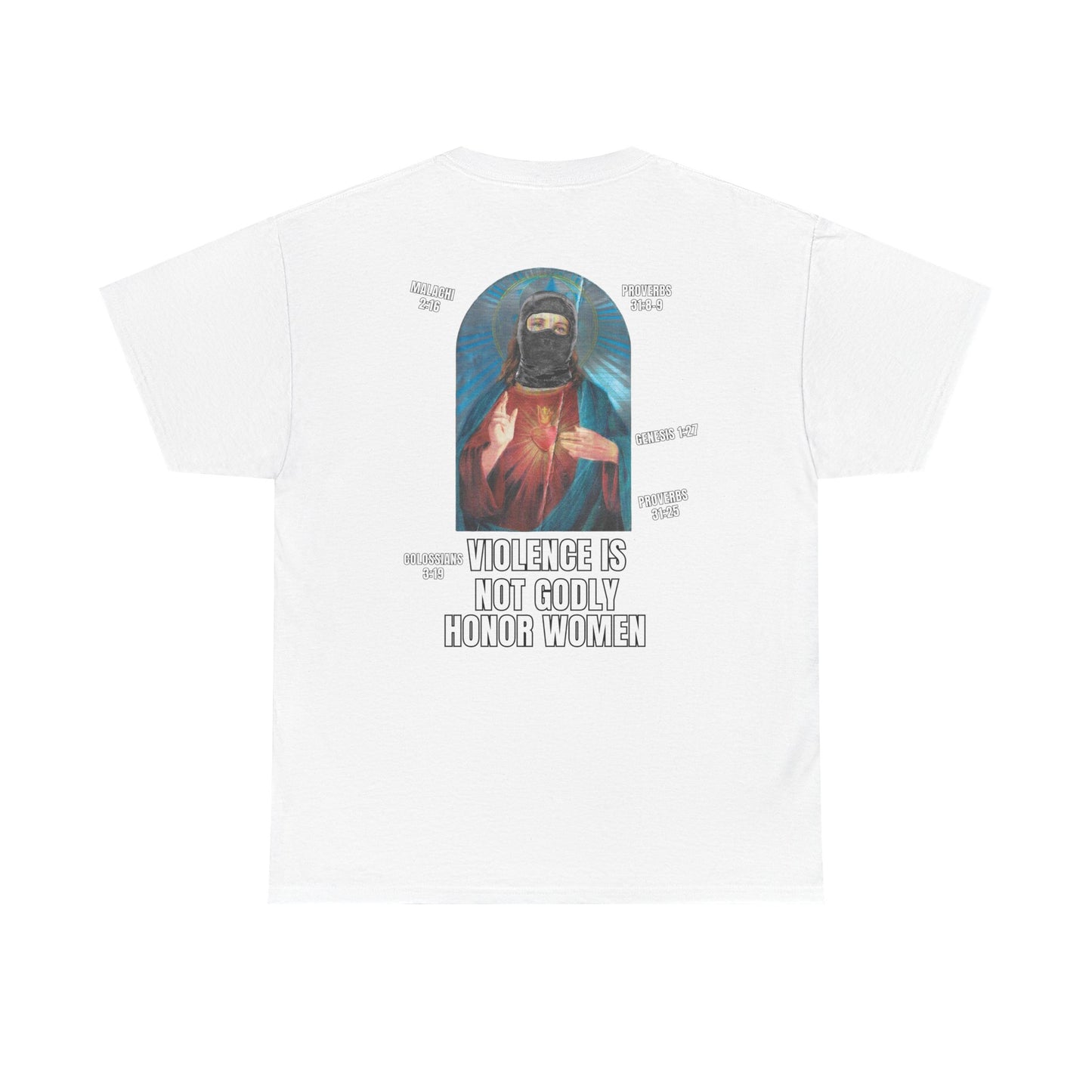 "Violence Is Not Godly, Honor Women" Religious-Inspired Graphic Tee